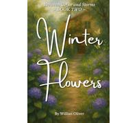 Winter Flowers: Between Coffee and Storms Book Two: 2