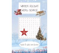 Winter Holiday Word Search Puzzle Book: Word Searches with Easy to Print about Winter holiday, Cozy winter, Seasonal, and More I 6x9 inches, 110 pages ... Gift for vacation, Holidays and travel