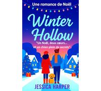 winter hollow: Un noël deux cœurs…et un chien plein de secrets
