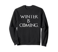 Winter Is Coming GOT Citazione divertente Felpa