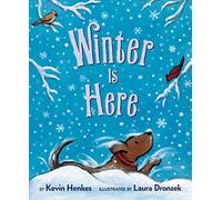 Winter Is Here Board Book: A Picture Book Celebrating Winter's Wonders for Children (Ages 4-8)
