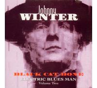 Winter,Johnny - Black Cat Bone Vol.2