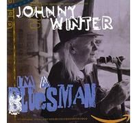 Winter, Johnny - I'm A Bluesman