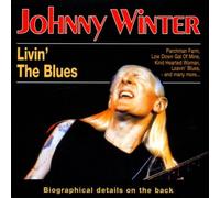 Winter,Johnny - Livin' the Blues