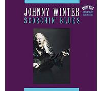 Winter,Johnny - Scorchin' Blues