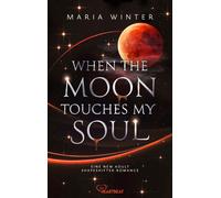 Winter, M When The Moon Touches My Soul - (German Import) Book NUOVO