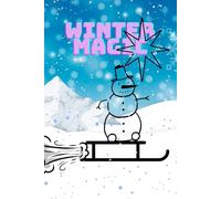Winter Magic A Cozy Coloring Adventure: Relaxing Winter Scenes for Kids