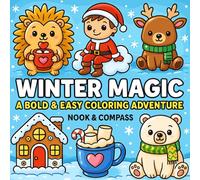 Winter Magic! Bold & Easy Coloring Book For All Ages