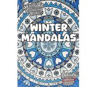Winter Mandalas: Bold & Easy Adult Coloring Book • 40 Single-Sided Designs