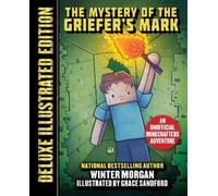 Winter Morgan The Mystery of the Griefer's Mark (Deluxe Illus (Copertina rigida)