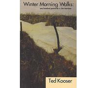 Winter Morning Walks: 100 Postcards to Jim Harrison