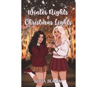 Winter Nights & Christmas Lights: A Sapphic Holiday RomCom