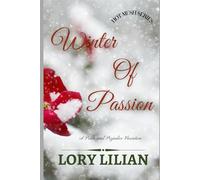 Winter of Passion: A Pride and Prejudice Variation