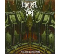 Winter of Sin Violence Reigns Supreme (CD) Album