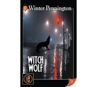 Winter Pennington Witch Wolf (Tascabile)