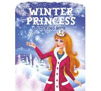 Winter Princess: Colouring Book