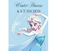 Winter Princess: The ice kingdom