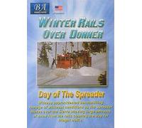 Winter Rails over Donner, Day of the Spreader
