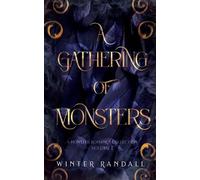 Winter Randall A Gathering of Monsters (Tascabile)
