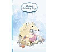 Winter Reading Log for Kids - Polar Bear & Animals Design: Seasonal Reading Tracker for Young Readers Ages 6-10 | 6x9 Size | Track 24 Titles | Reflection Pages Included