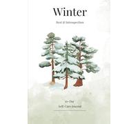 Winter - Rest and Introspection: 30-Day Self-Care Journal