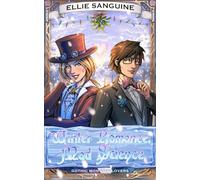 Winter Romance, Mad Science: A Steampunk Christmas Romance Novella