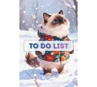 Winter Snow Scene Cat in Floral Coat To Do List Planner: 6x9 Inch Daily Task Organizer (86 Pages) - Cozy Winter Feline Aesthetic Notebook for Priorities & Festive Productivity