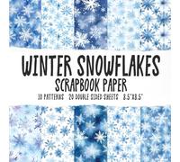 Winter Snowflakes Scrapbook Paper: Christmas Snow Patterns Scrapbooking Paper Pad, Festive Blue Frozen Textures Patterned Paper For Craft DIY