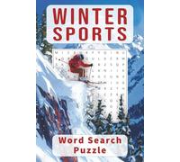 Winter Sports Word Search Puzzle: Puzzles for Teens, Adults & Seniors Who Love Skiing, Snowboarding & Winter Fun