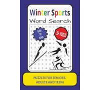 Winter Sports Word Search: Word Search with Easy to Read Print about Winter Sports, Puzzle Book, Winter Sports Activity, Brain Games, Athlete and More ... for Vacations, Holidays and Relaxation