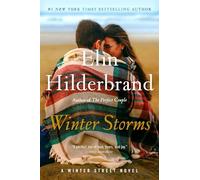 Winter Storms: A Novel