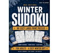 Winter Sudoku Puzzle Book for Adults: 88 Cozy Large Print Puzzles from Easy to Expert with Full Solutions: A Relaxing Collection of Snowy, Fireside ... Gift to Unwind with a Warm Mug of Cocoa