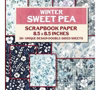 Winter Sweet Pea Scrapbook Paper: Christmas Icon Themed Sheets for Junk Journal, Mixed Media Collage, Decoupage and Craft Projects