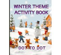 Winter Theme Activity Book - Dot To Dot