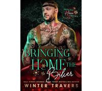 Winter Travers Bringing Home the Biker (Tascabile)