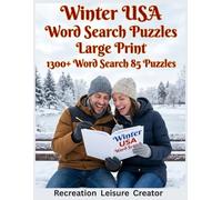 Winter USA Word Search Puzzles Large Print : 1300+ Word Search 85 Puzzles: Designed For All Ages: Teens, Adults And Kids (With Adult Guidance)