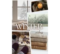 Winter vibes - simple notebook: Winter evenings/ Studies/ School/ University