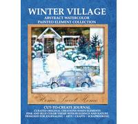 Winter Village Abstract Watercolor Painted Element Collection Cut-TO-Create Journal: Pink And Blue Color Theme With Buildings And Nature | 8.5 " x 11 ... | Arts | Crafts | Scrapbooking | Matte Finish