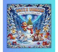 Winter Whiskers: A Cozy Christmas Coloring Book