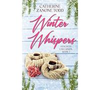 Winter Whispers: Small Town Romance Neurodivergent Acceptance