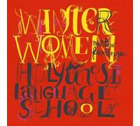 Winter Women & Holy Ghost Language School by Matthew Friedberger