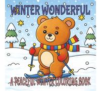 WINTER WONDERFUL: a peaceful winter coloring book