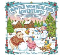 winter wonderland adventures: coloring book