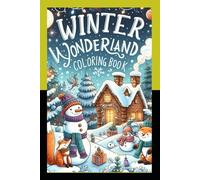 Winter Wonderland Coloring Book