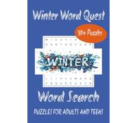 Winter Word Quest Puzzle Book: 50+ Easy-to-Read Word Search Puzzles for Holiday Fun and Relaxation