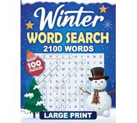 Winter Word Search: 100 Large Print Puzzles with 2100 Words & Cozy Themed Pages