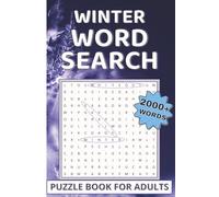 Winter Word Search Book: 102 Fun & Challenging Puzzles for Adults and Teens: Over 2,000 Words of Cozy Winter Fun - Perfect for Travel, Holidays, and Stocking Stuffers