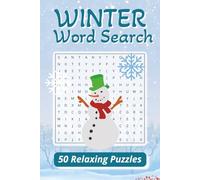 Winter Word Search Book: Easy To Read Puzzle Book About Winter Activities, Treats, Sports and Animals For Adults, Teens & Seniors | 101 Pages 6x9 inches