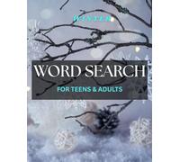 Winter Word Search Book for Teens and Adults Large Print: 100 Cozy Puzzles & 2000 Hidden Words | Relaxing Brain Games for Teens, Adults & Seniors