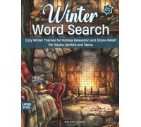 Winter Word Search: Cozy and Relaxing Large Print Word Find for Adults, Seniors and Teens